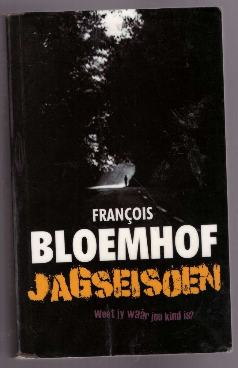 Jagseisoen  --  Francois Bloemhof