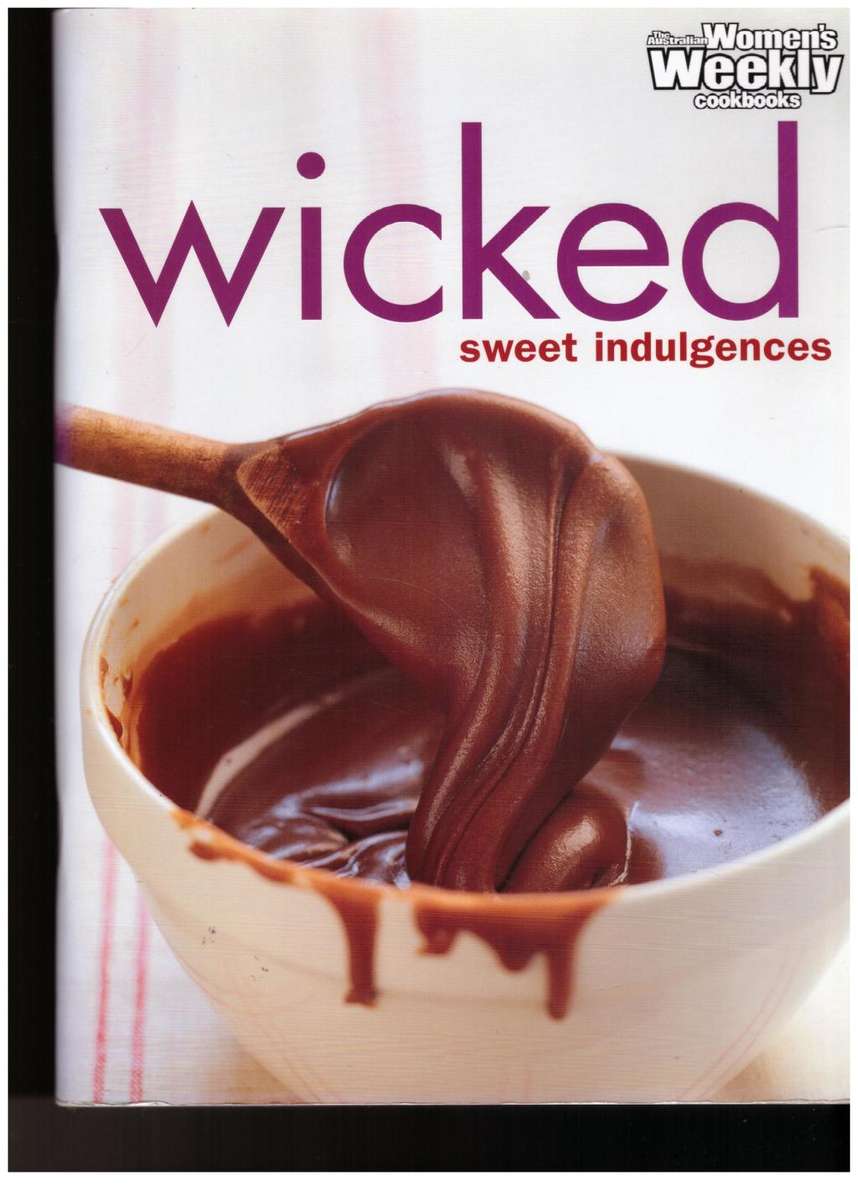 Wicked: Sweet Indulgences
