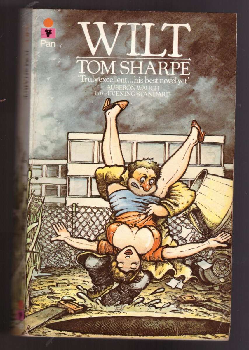 Wilt: (Wilt Series #1)  --  Tom Sharpe