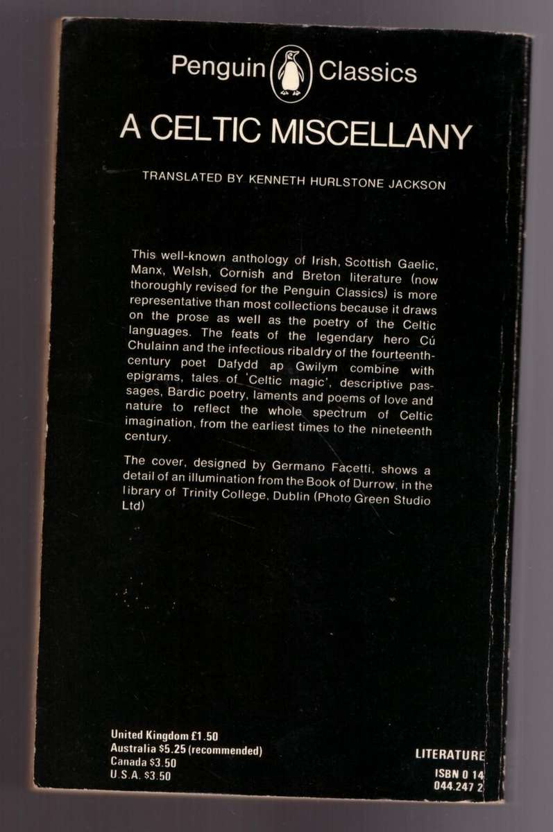 A Celtic Miscellany: Translations from the Literature  --  Kenneth Hurlstone Jackson [Translator]