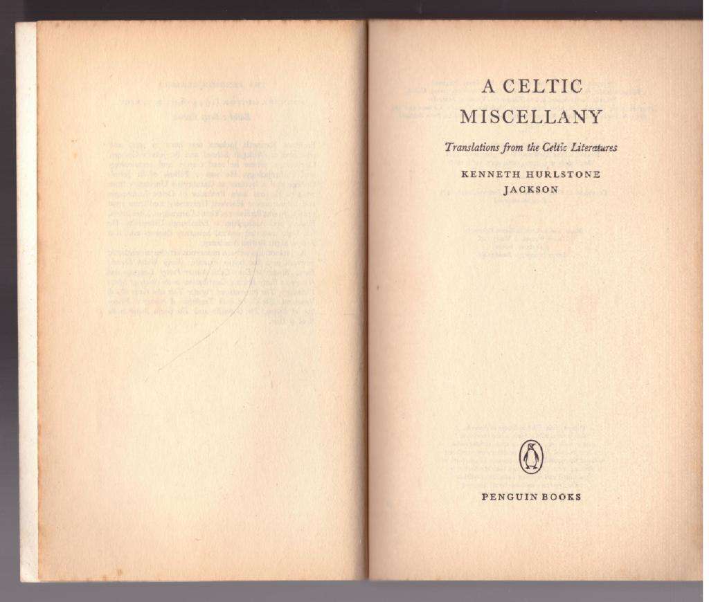 A Celtic Miscellany: Translations from the Literature  --  Kenneth Hurlstone Jackson [Translator]