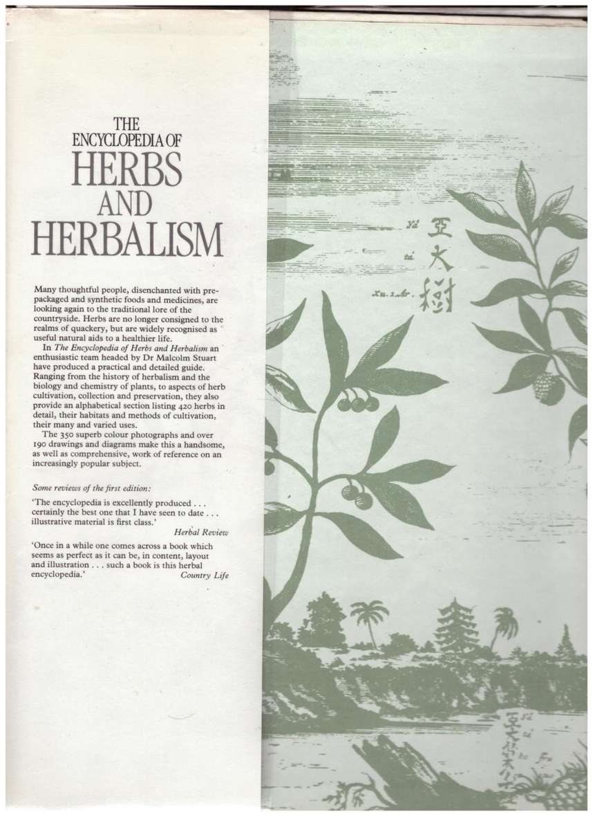 The Encyclopedia of Herbs and Herbalism  --  Malcolm Stuart