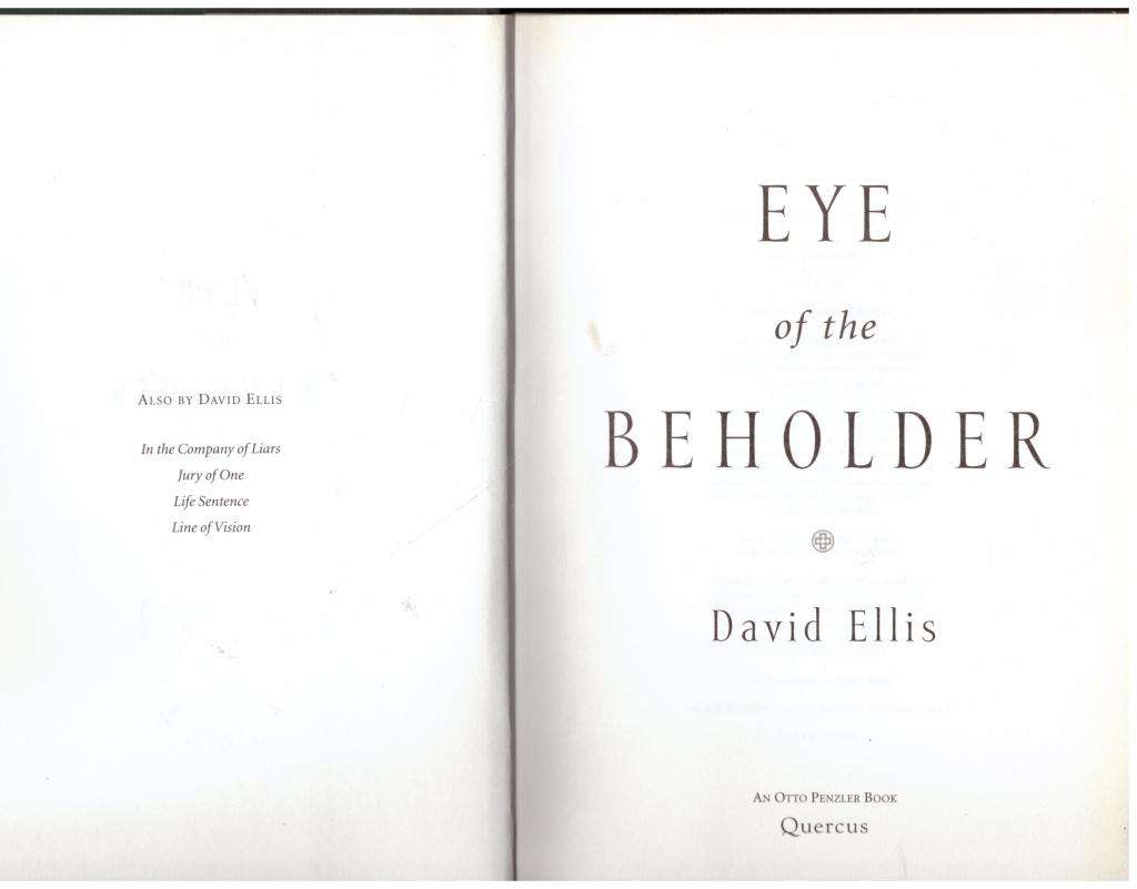 Eye of the Beholder -- David Ellis