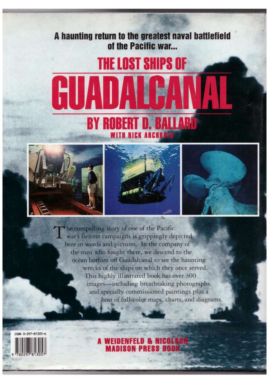 The Lost Ships of Guadalcanal  --  Robert D. Ballard, Rick Archbold
