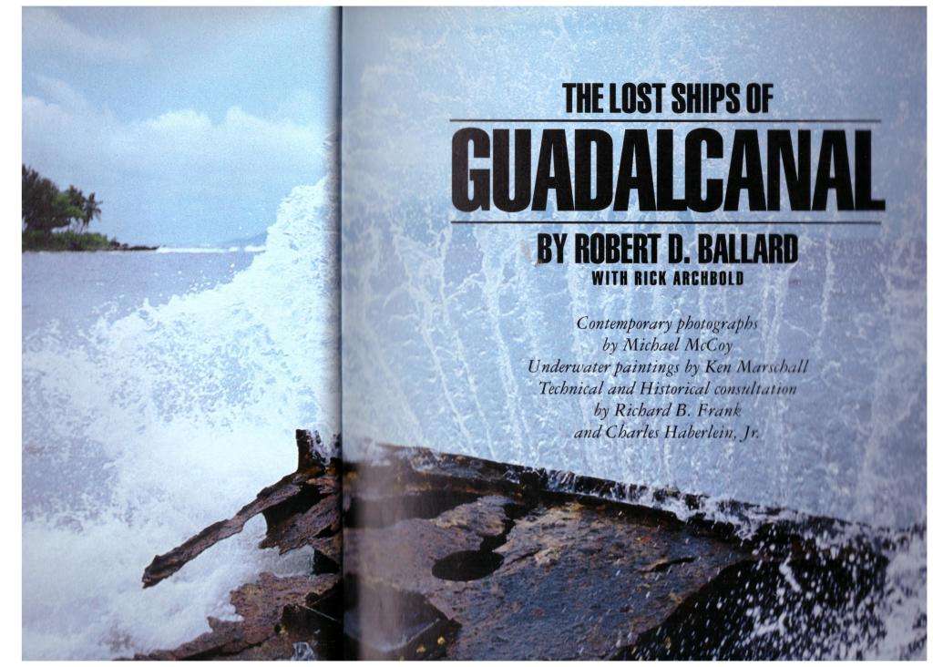 The Lost Ships of Guadalcanal  --  Robert D. Ballard, Rick Archbold