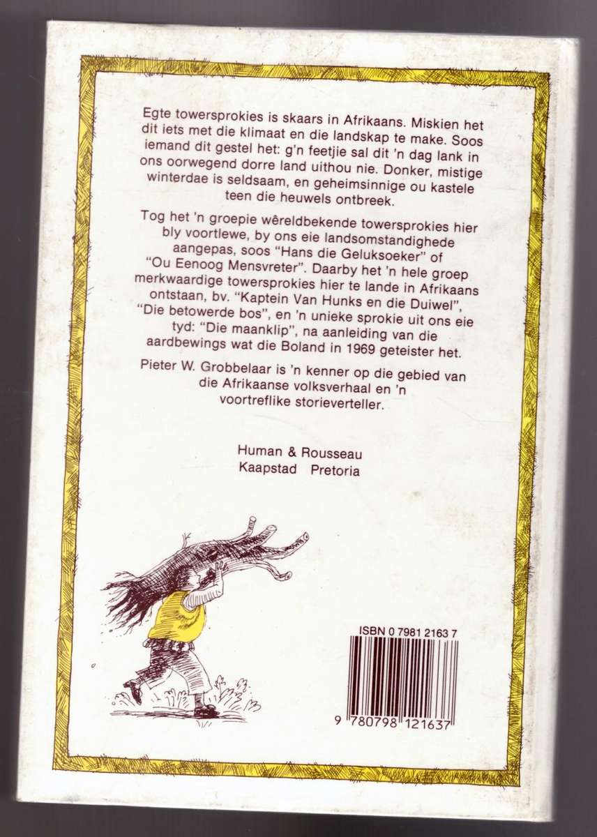 Towerlantern: Afrikaanse oustories  -- Pieter W. Grobbelaar  et al.