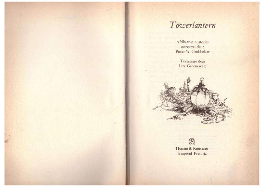 Towerlantern: Afrikaanse oustories  -- Pieter W. Grobbelaar  et al.
