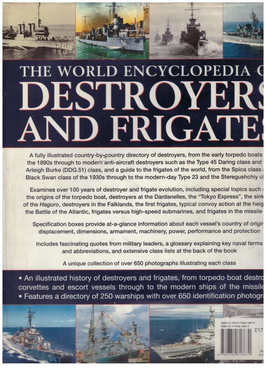 The World Encyclopedia of Destroyers and Frigates  --  Bernard Ireland