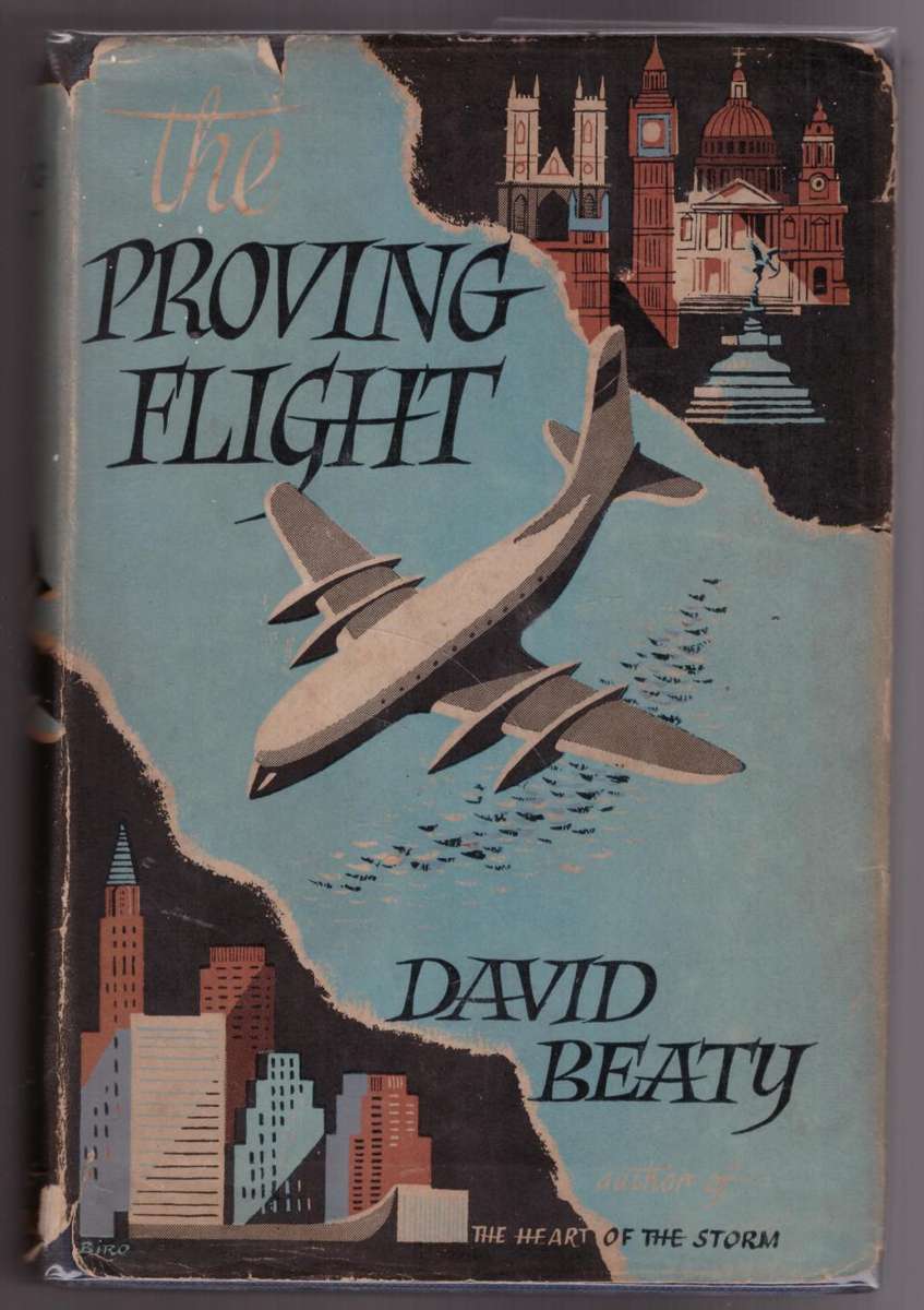 The Proving Flight: A Novel  --  David Beaty
