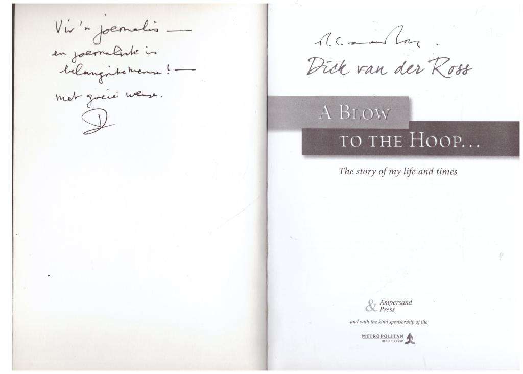 A Blow to the Hoop: The Story of My Life and Times -- Dick Van Der Ross **SIGNED**