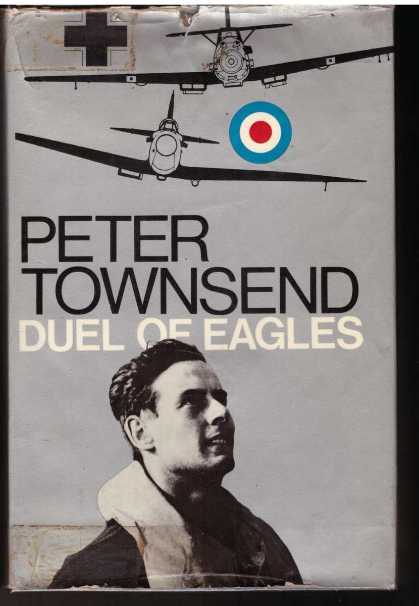 Duel of Eagles  -- Peter Townsend