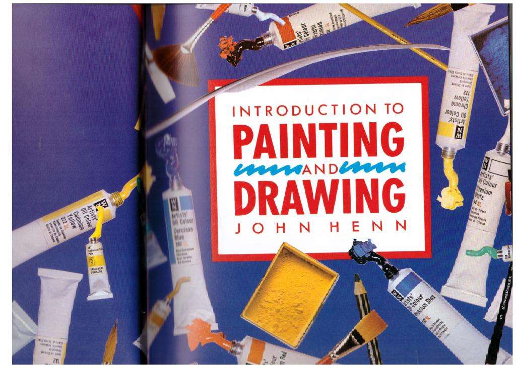 An Introduction to Painting and Drawing -- John Henn