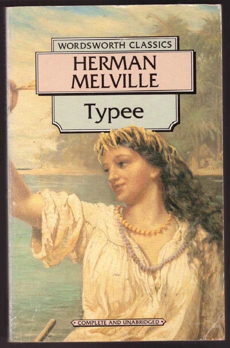 Typee  --  Herman Melville