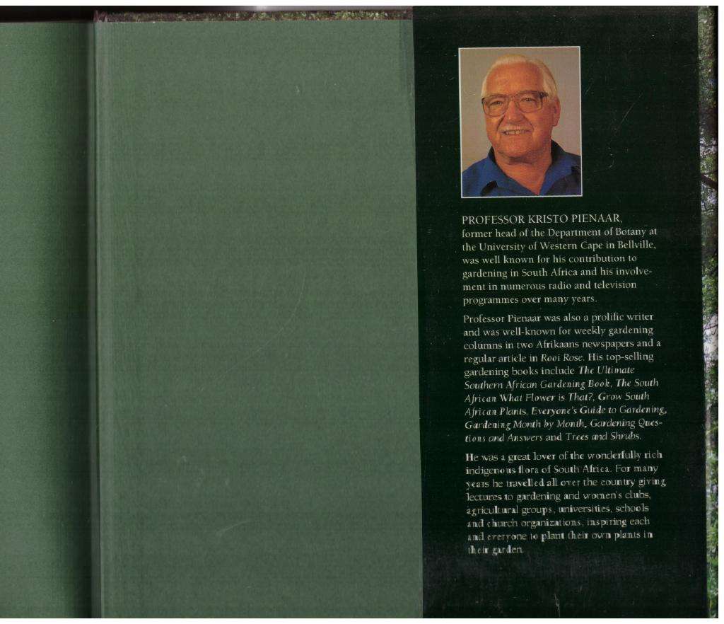 The Ultimate Book of Trees & Shrubs for Southern African Gardeners -- Kristo Pienaar