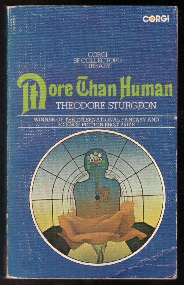 More Than Human (Corgi SF collector's library)  -- Theodore Sturgeon