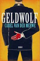 Geldwolf  -  Carel Van der Merwe