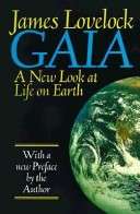 Gaia: a new look at life on earth  -  James Lovelock