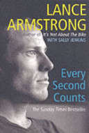 Every second counts  -  Lance Armstrong, Sally Jenkins