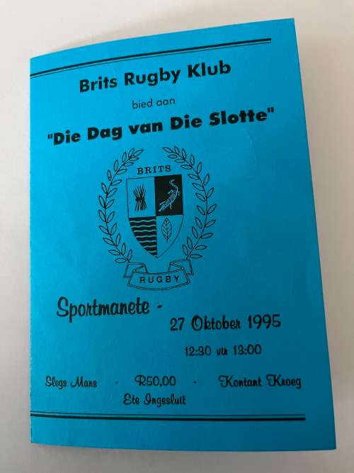 Signed (*Frik/Mof/Moolman etc) Rugby Menu - Dag van die slotte/Day of the Locks 27/10/1995