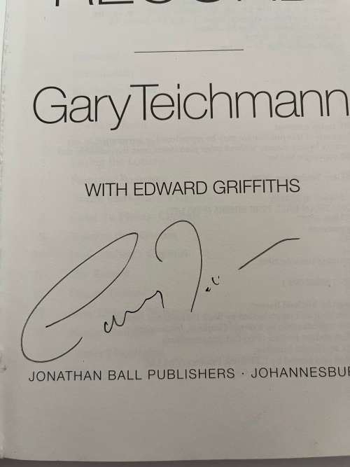 SIGNED Rugby Book - Gary Teichmann - For the Record