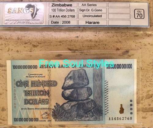 A Perfect SANGS Graded GEM UNC 70 2008 Zimbabwe 100 Trillion Dollar Bill