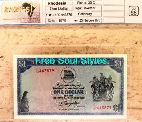 1979 Rhodesia $1 Note Almost Perfect SANGS Graded GEM UNC 68