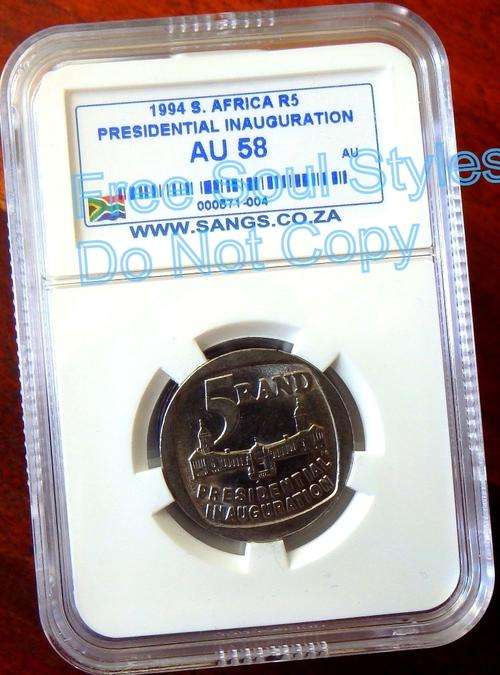 1994 R5 Inauguration Coin SANGS Graded AU 58