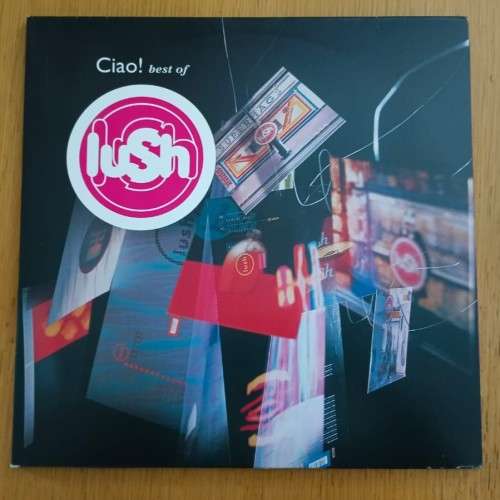 Lush - Ciao! Best Of Lush 2xLP/Comp. (2015 UK import) Ex/Ex/Ex