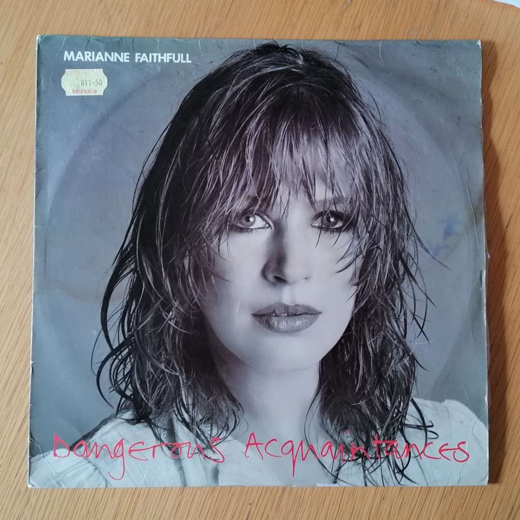 Marianne Faithfull - Dangerous Acquaintances LP/Album (1981 SA press) VG/VG