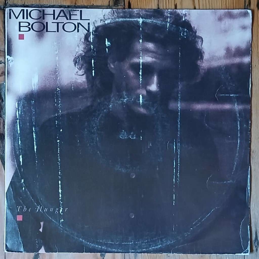 Michael Bolton - The Hunger LP/Album (1988 SA press) G+/G+