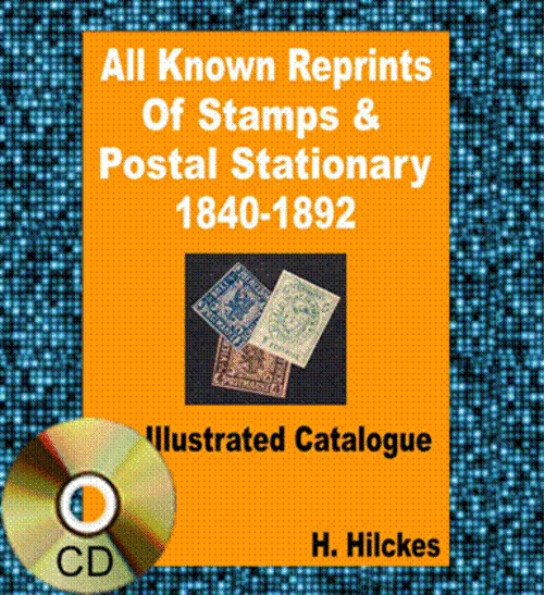 REPRINTS Catalogue Illustrated Country A-Z Stamps 1840-92 Hilckes