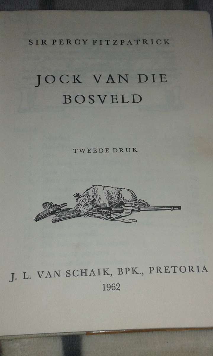 Jock van die Bosveld / Sir Percy FitzPatrick