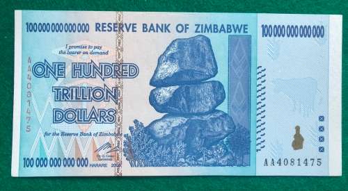 Zimbabwe One Hundred Trillion Dollars Bank Note (Uncirculated).