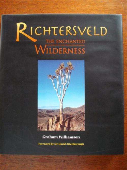 Richtersveld  The Enchanted Wilderness