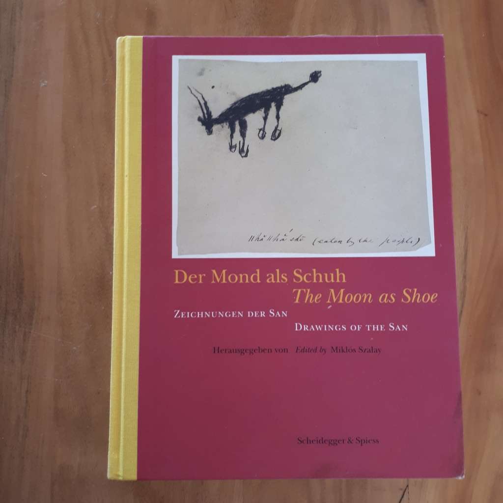 The Moon as Shoe    Der Mond als Schuh     Drawings of the San