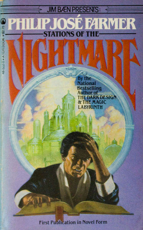 Stations of the nightmare by Philip Jose Farmer