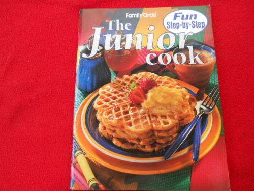"The Junior Cook" Fun Step-by-step Family Circle