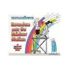 "Madam & Eve Somewhere over the Rainbow Nation". S. Francis, H. Dugmore & Rico.