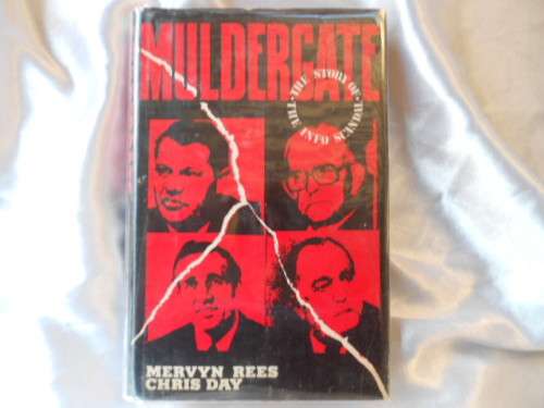 "Muldergate" The story of the Info Scandal. Hard cover.  222 pages. Condition: very good.