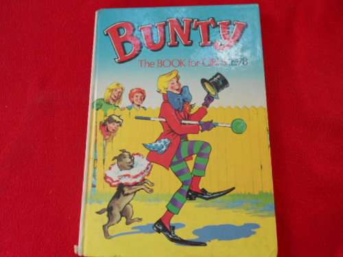 "Bunty The Book for Girls 1978"  Hard cover.