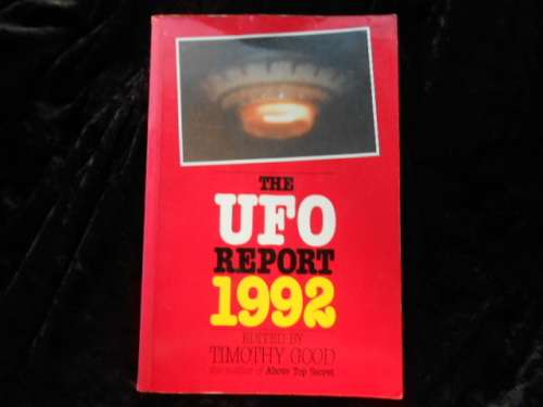 "The UFO Report 1992"  Soft cover.  Edited by Timothy Good.