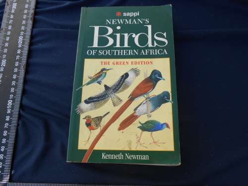`Newman`s Birds of Southern Africa`  The Green Edition.  Sappi.  Soft cover.