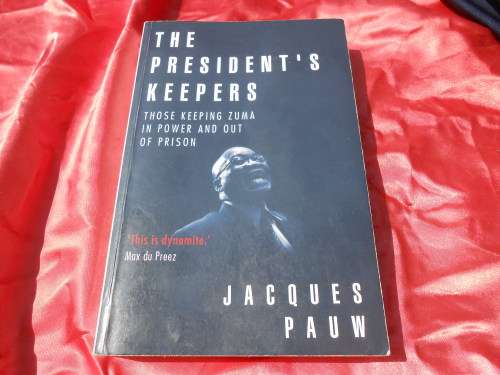 `The President`s Keeper`  Jacques Pauw.  Soft cover.