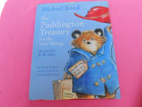 `The Paddington Treasury for the Very Young`  Michael Bond.  Hard cover.