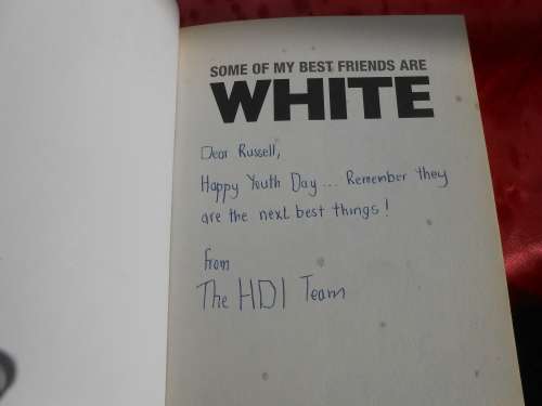 `Some of my best friends are white`  Ndumiso Ngcobo.  Hard cover.