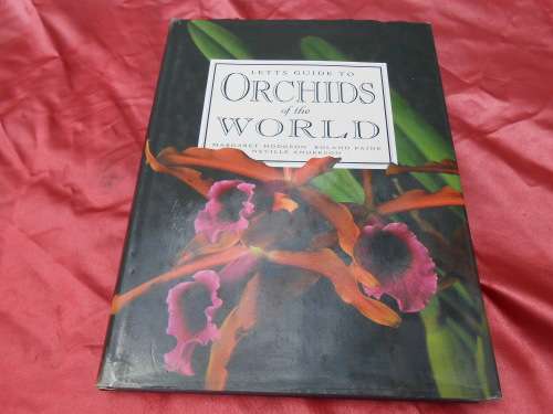 `Letts Guide to Orchids of the World`  Hard cover.