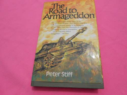 1980.  `The Road to Armageddon  Peter Stiff.  Hard cover.