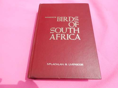 1975  `Roberts Birds of South Africa`  Hard cover.