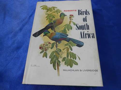 1978  `Roberts Birds of South Africa`  Hard cover.