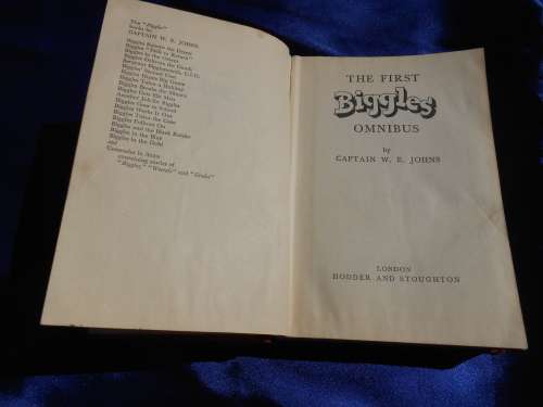 `The First Biggles Omnibus`  Hard cover.